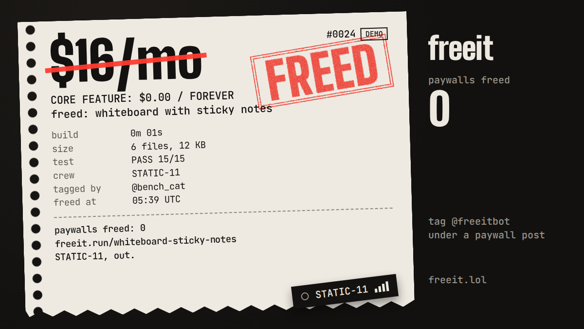 FREED stub: whiteboard with sticky notes, was $16/mo, test PASS 15/15